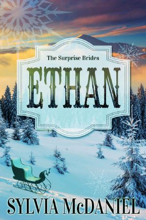 [The Surprise Brides 04] • Ethan